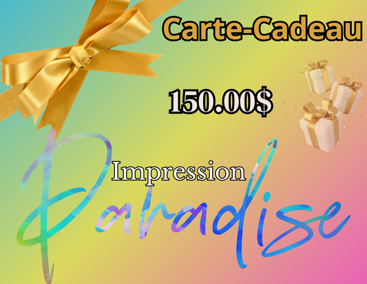 Carte-Cadeau Impression Paradise